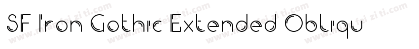 SF Iron Gothic Extended Oblique字体转换